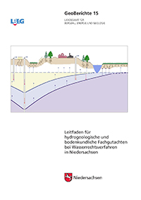 Leitfaden für hydrogeologische und bodenkundliche Fachgutachten bei Wasserrechtsverfahren in Niedersachsen.